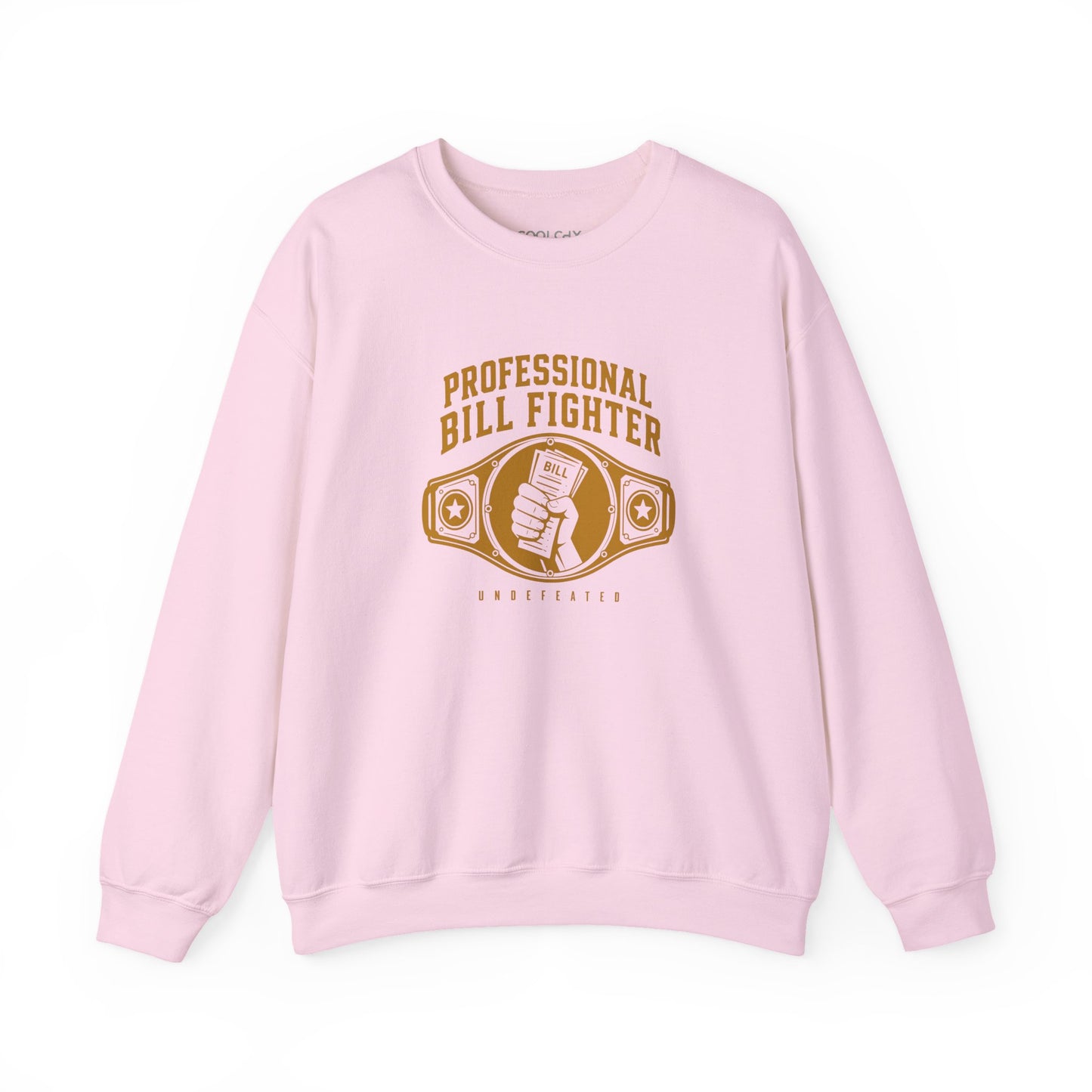 Professional Bill Fighter Sweatshirt