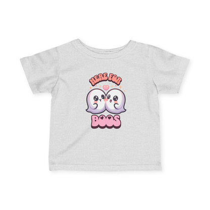 Here for Boos Infant Tee
