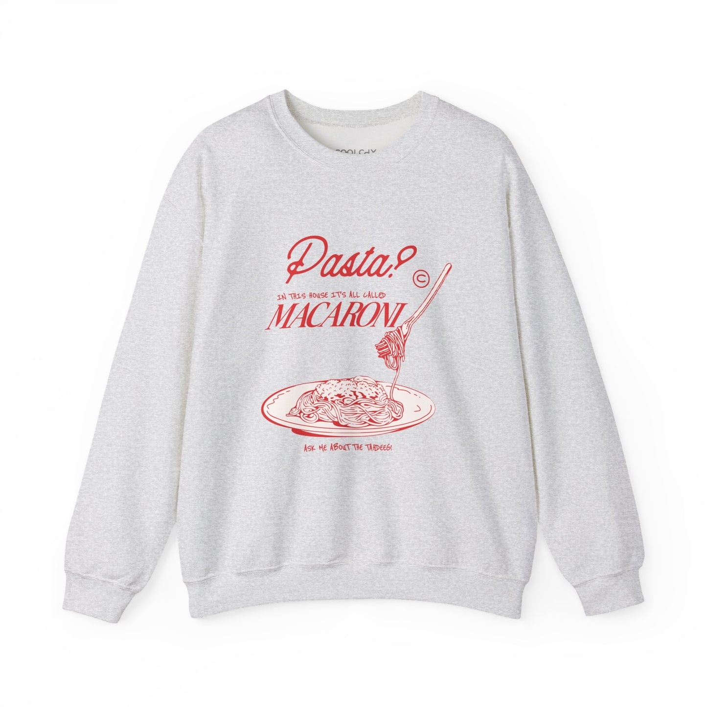 It's All Macaroni Sweatshirt