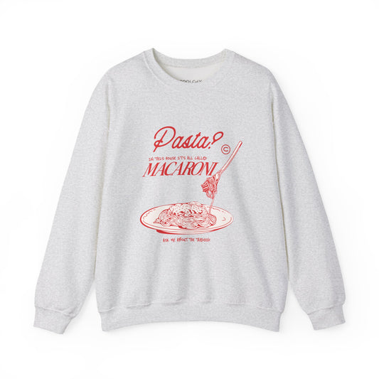 It's All Macaroni Sweatshirt