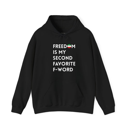 Freedom is my Second Favorite F-word Hoodie