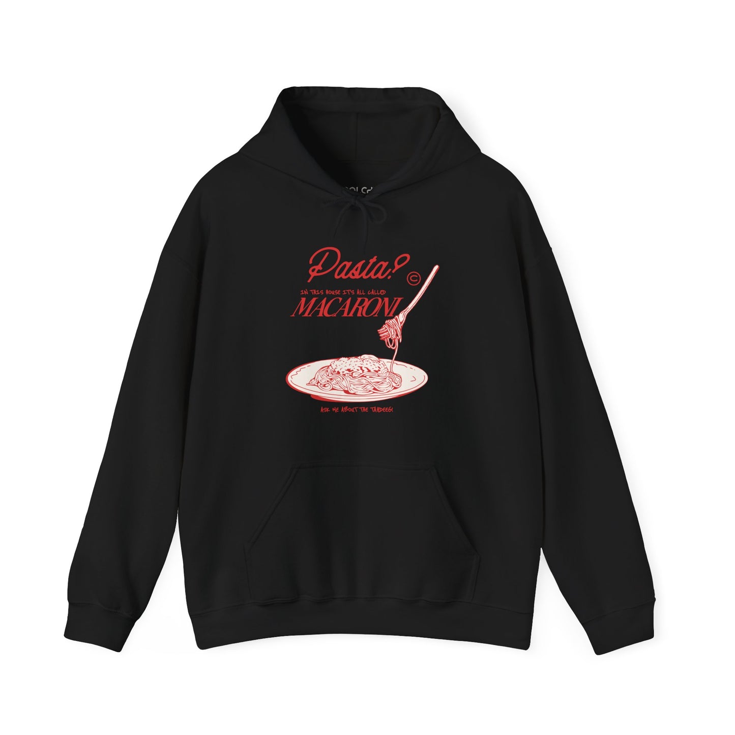 It's All Macaroni Hoodie
