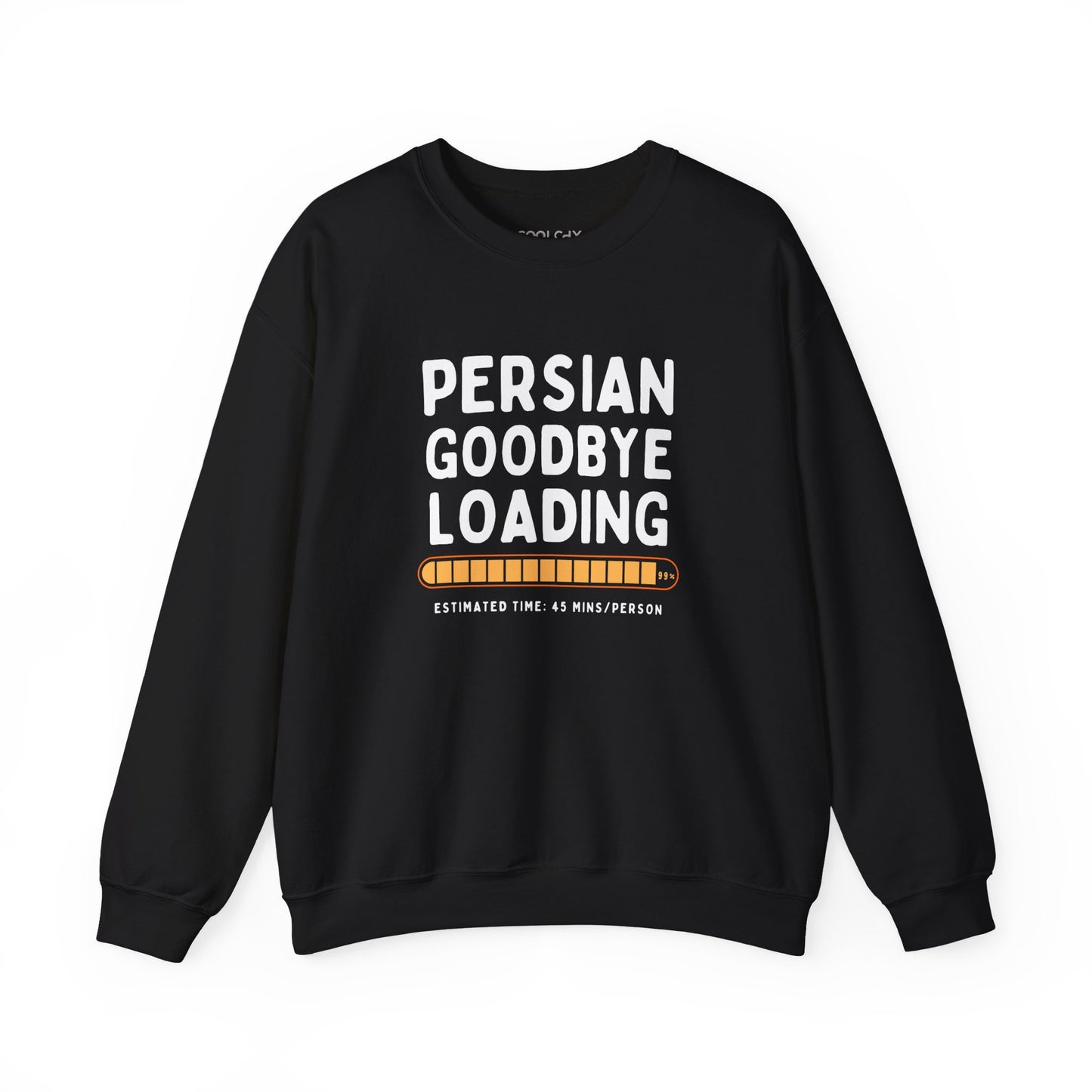Persian Goodbye Loading Sweatshirt