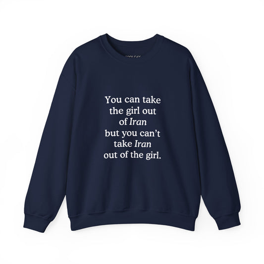 Girl out of Iran Sweatshirt