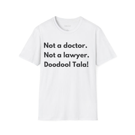 Professionally Doodool Tala Unisex T-Shirt
