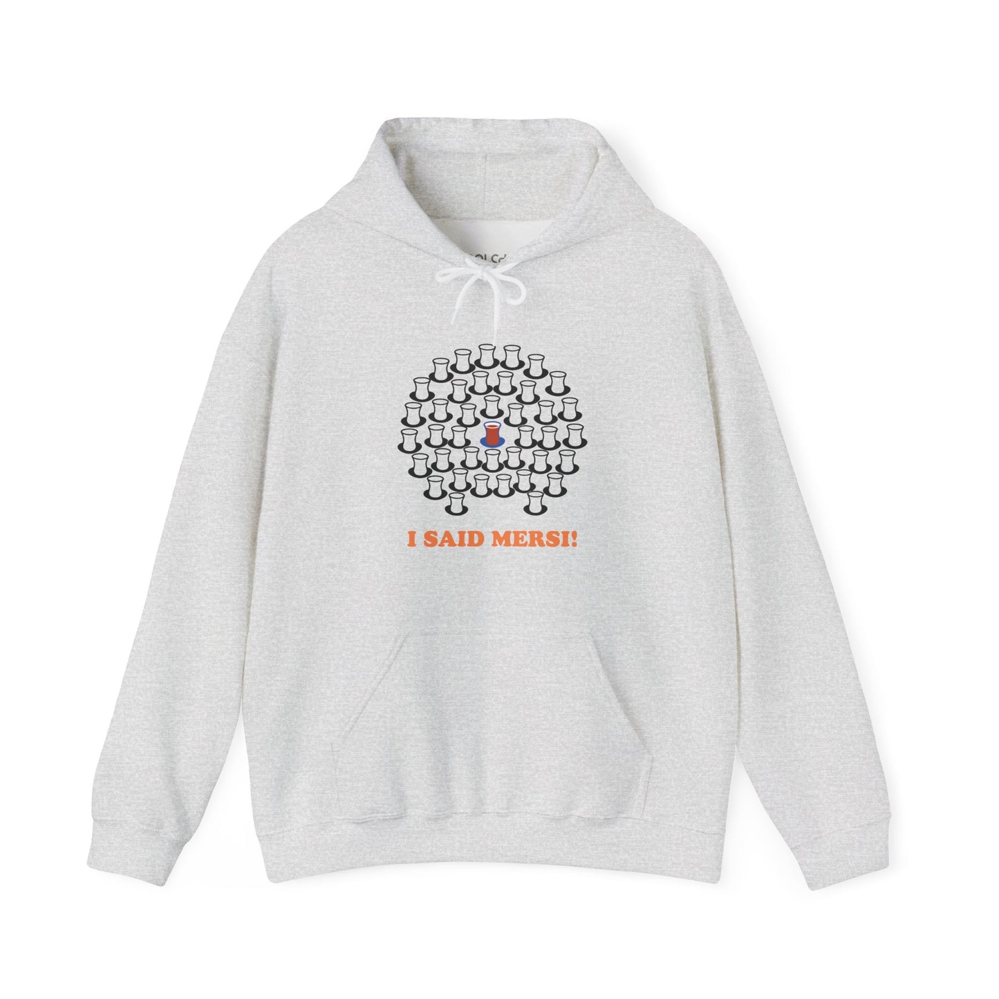 I Said Mersi Hoodie