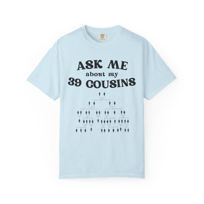 39 Cousins Premium Tee