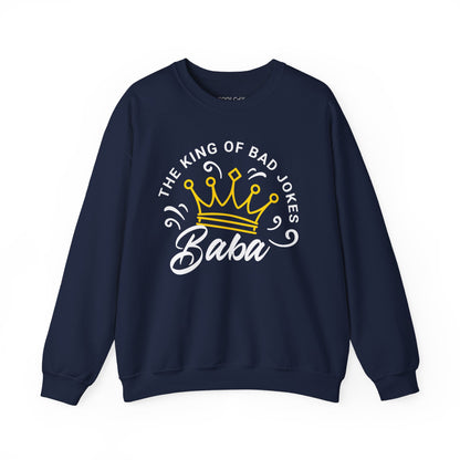 Baba - Bad Jokes King Sweatshirt