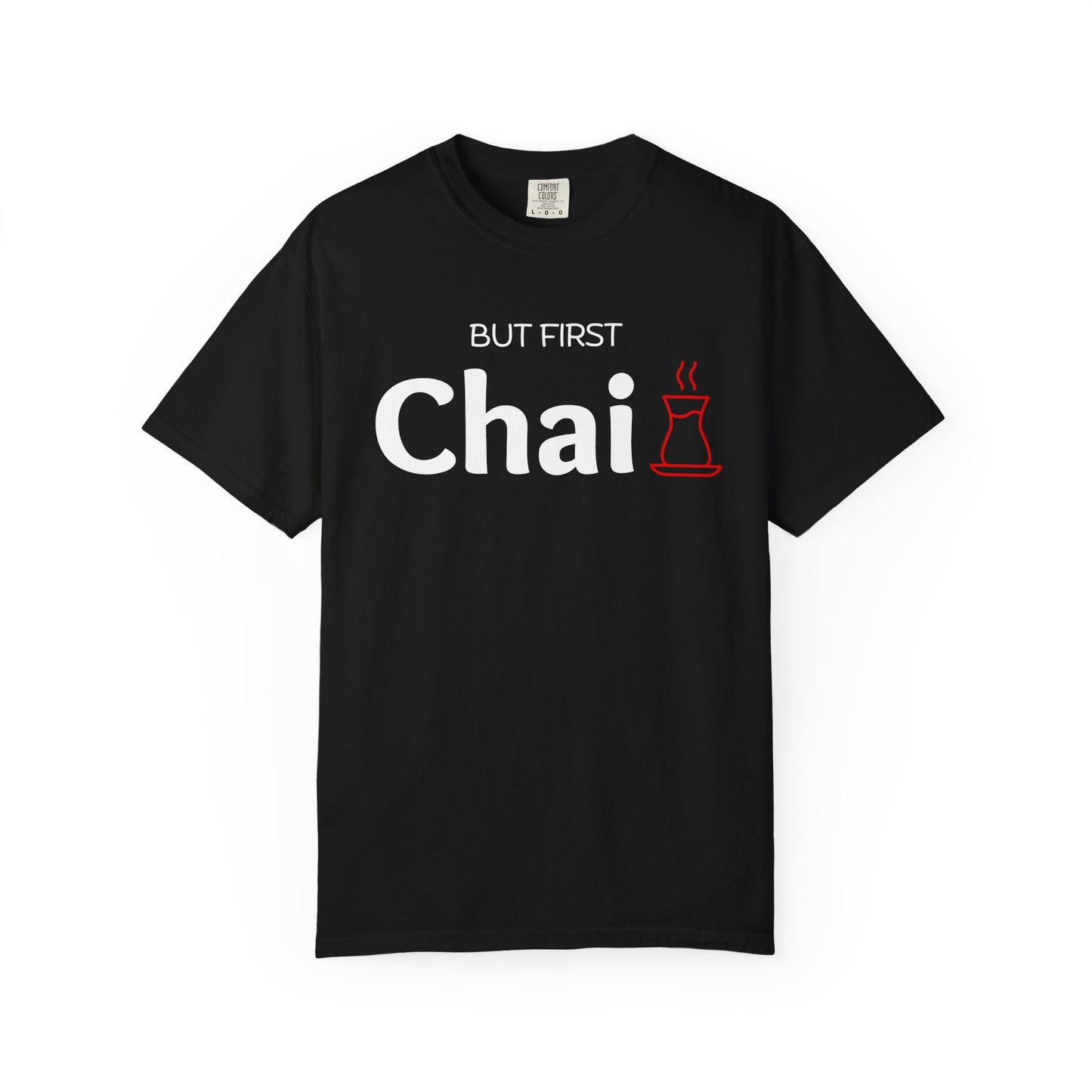 But First Chai Premium Tee