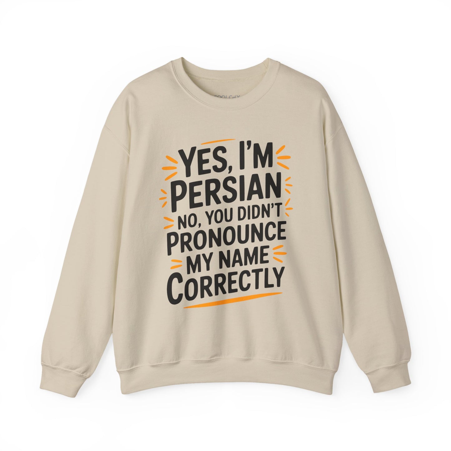 Yes, I'm Persian Sweatshirt