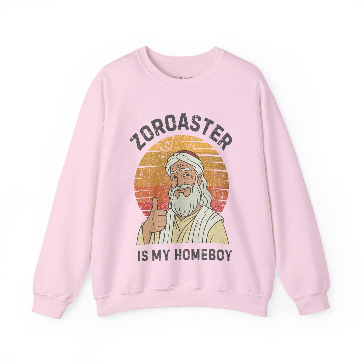 Zoroaster is my homeboy Sweatshirt