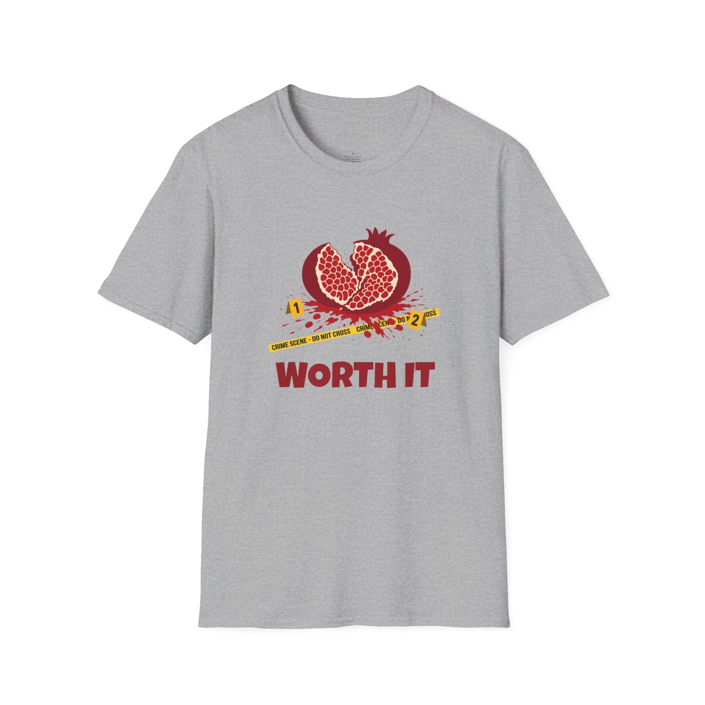 Worth It Unisex T-Shirt