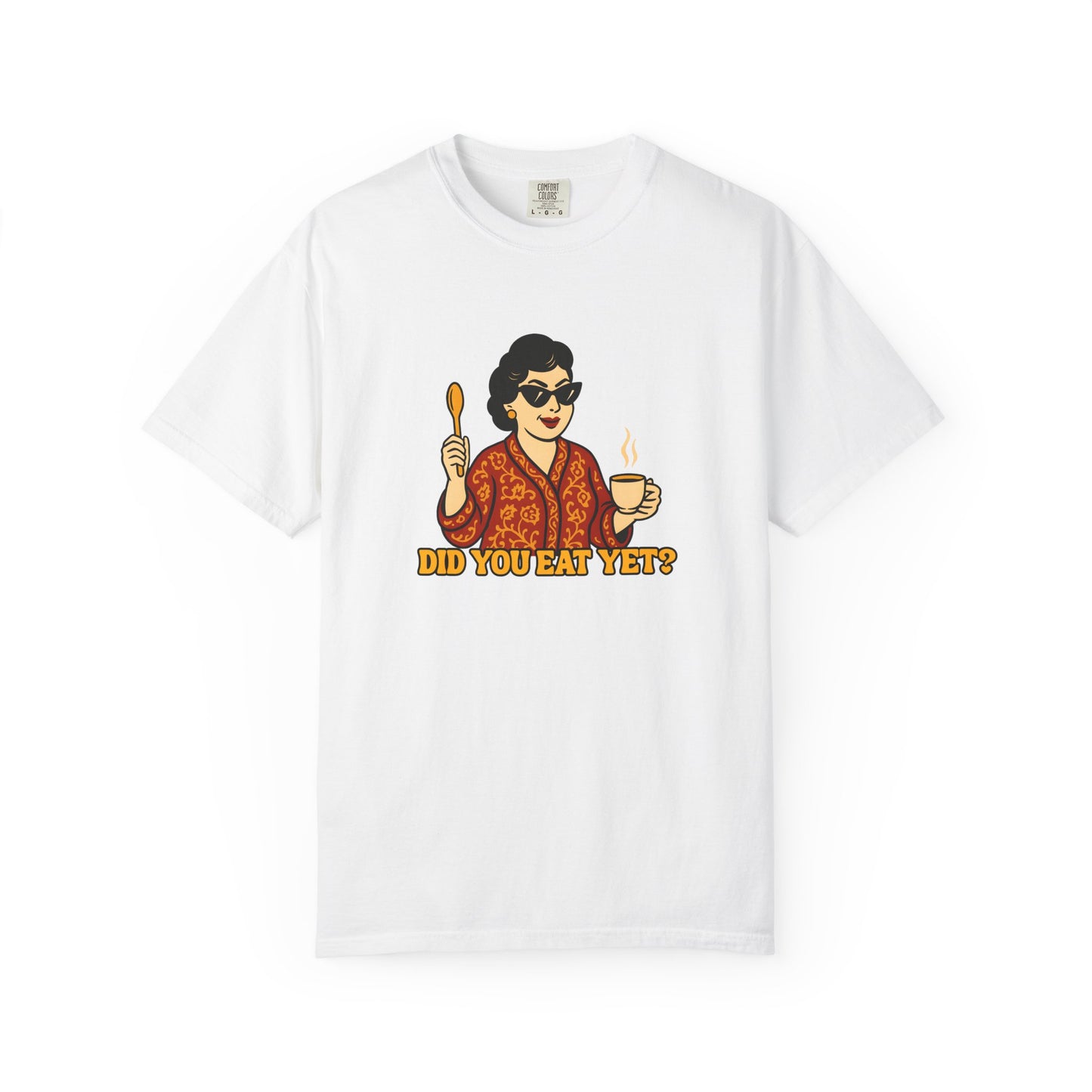 Did you eat yet? 1 Premium Tee