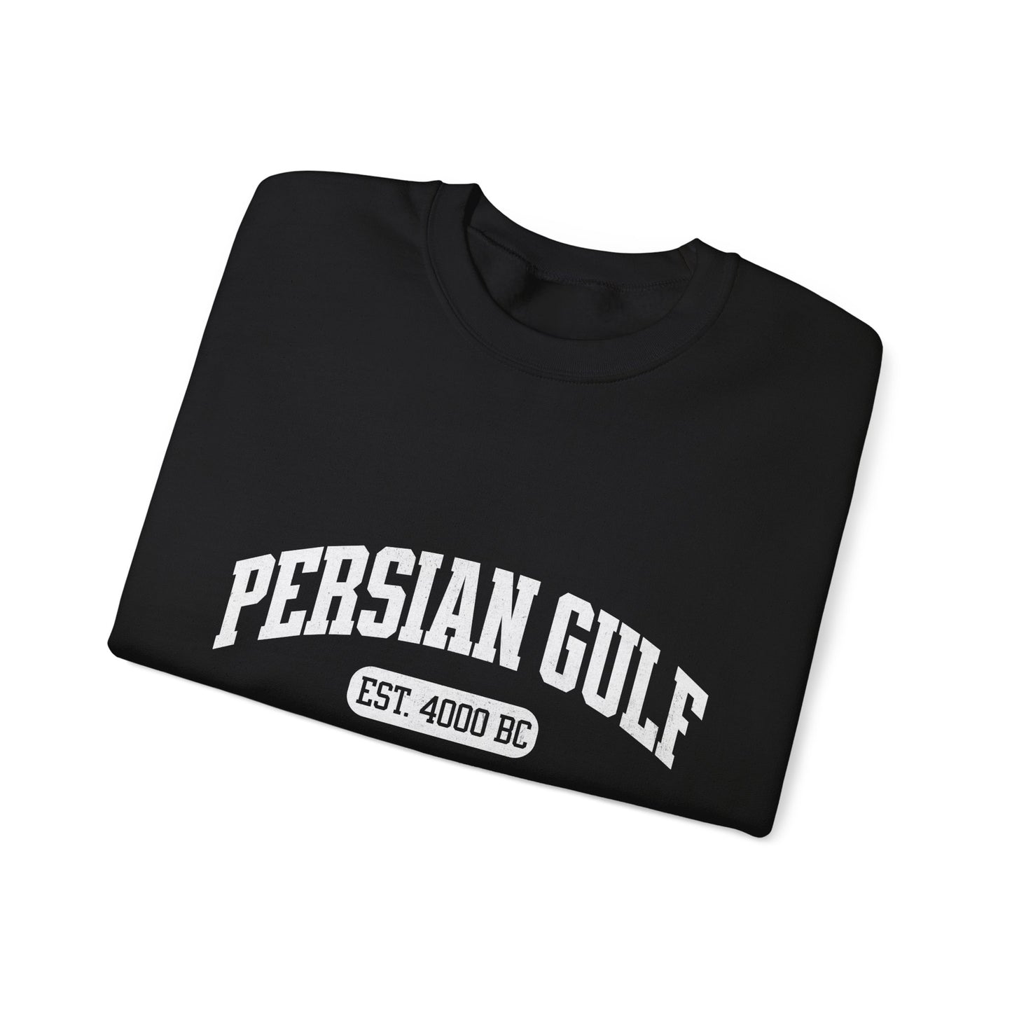 Persian Gulf Est. 4000 BC Sweatshirt