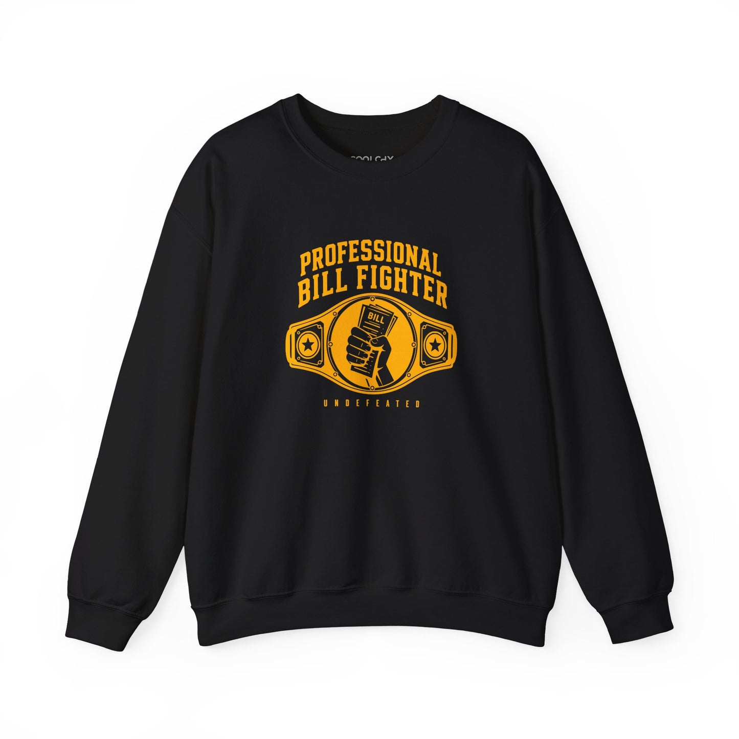 Professional Bill Fighter Sweatshirt