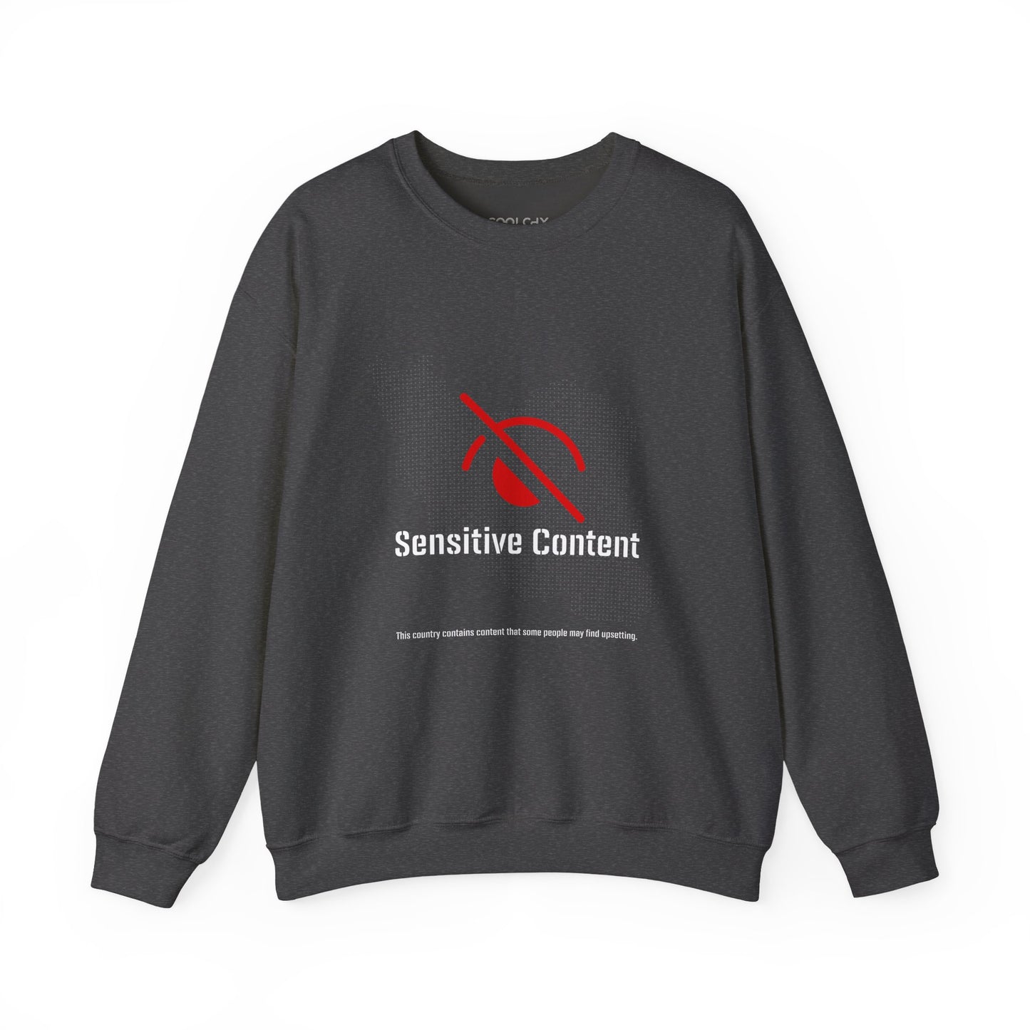 Sensitive Content Sweatshirt