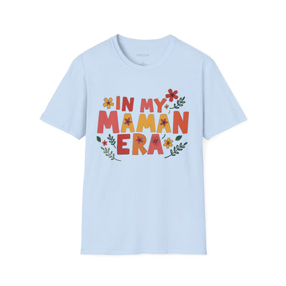 Maman Era Unisex T-Shirt
