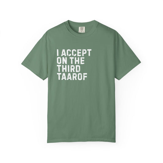 I Accept on the Third Taarof Premium Tee