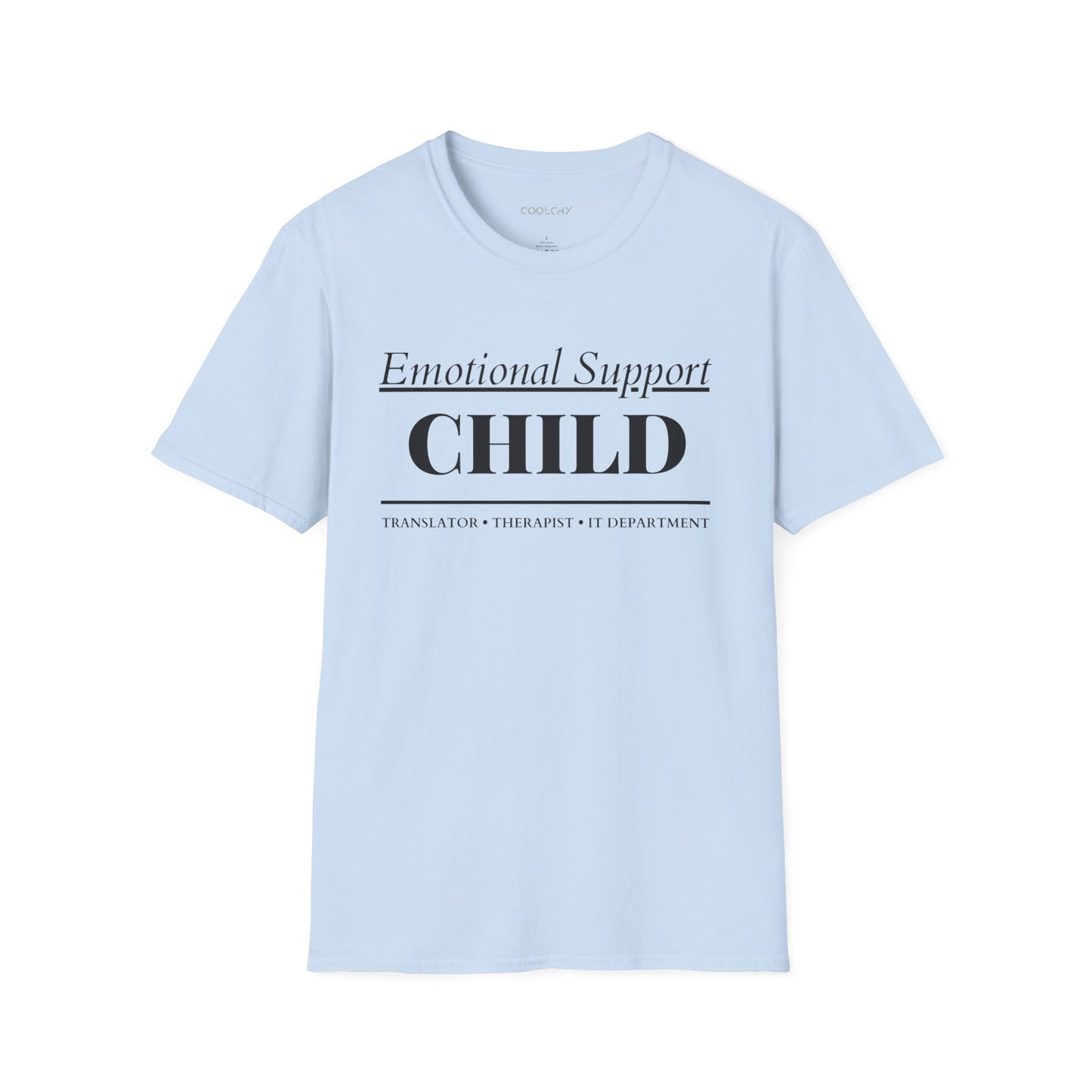 Emotional Support Child Unisex T-Shirt