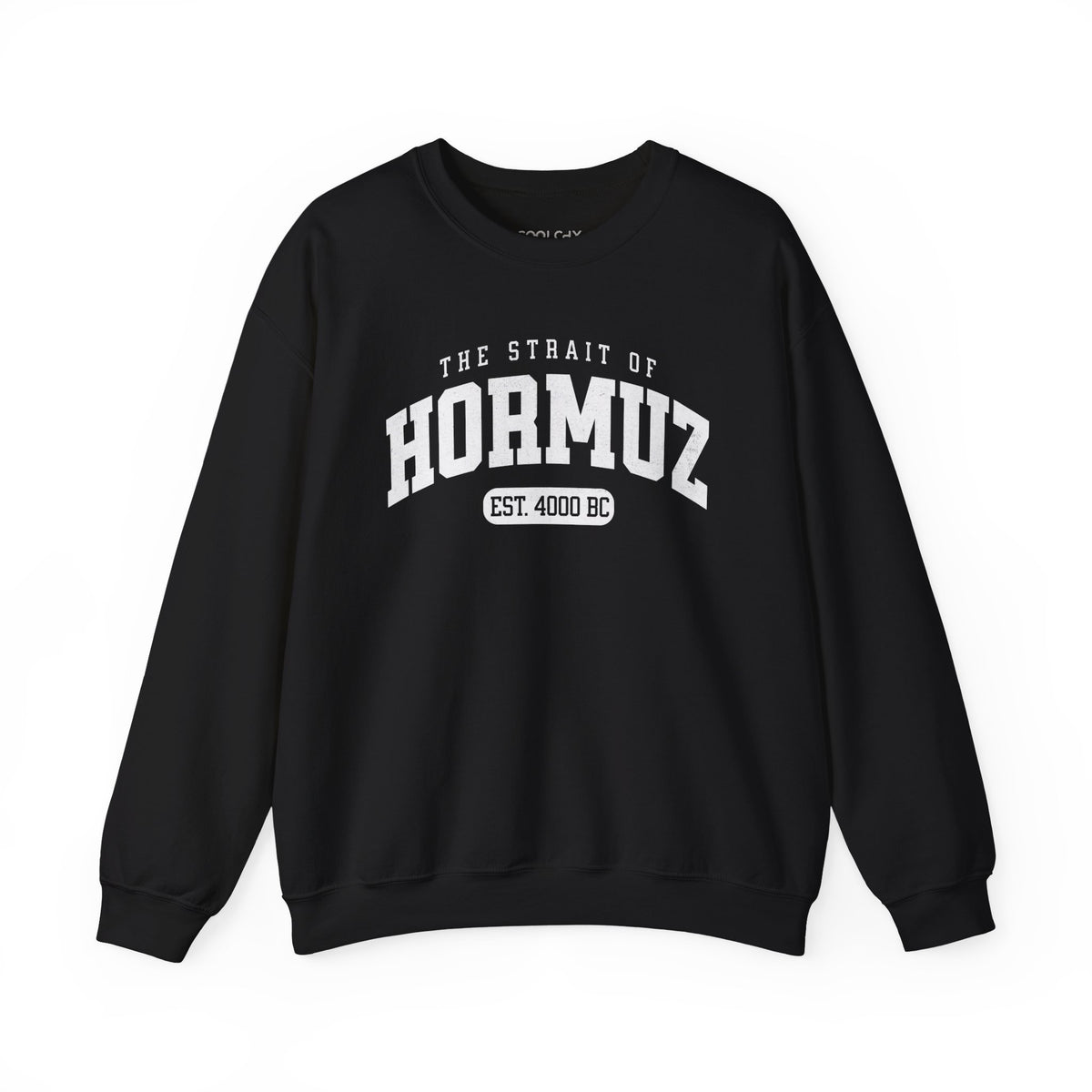 Strait of Hormuz Est. 4000 BC Sweatshirt