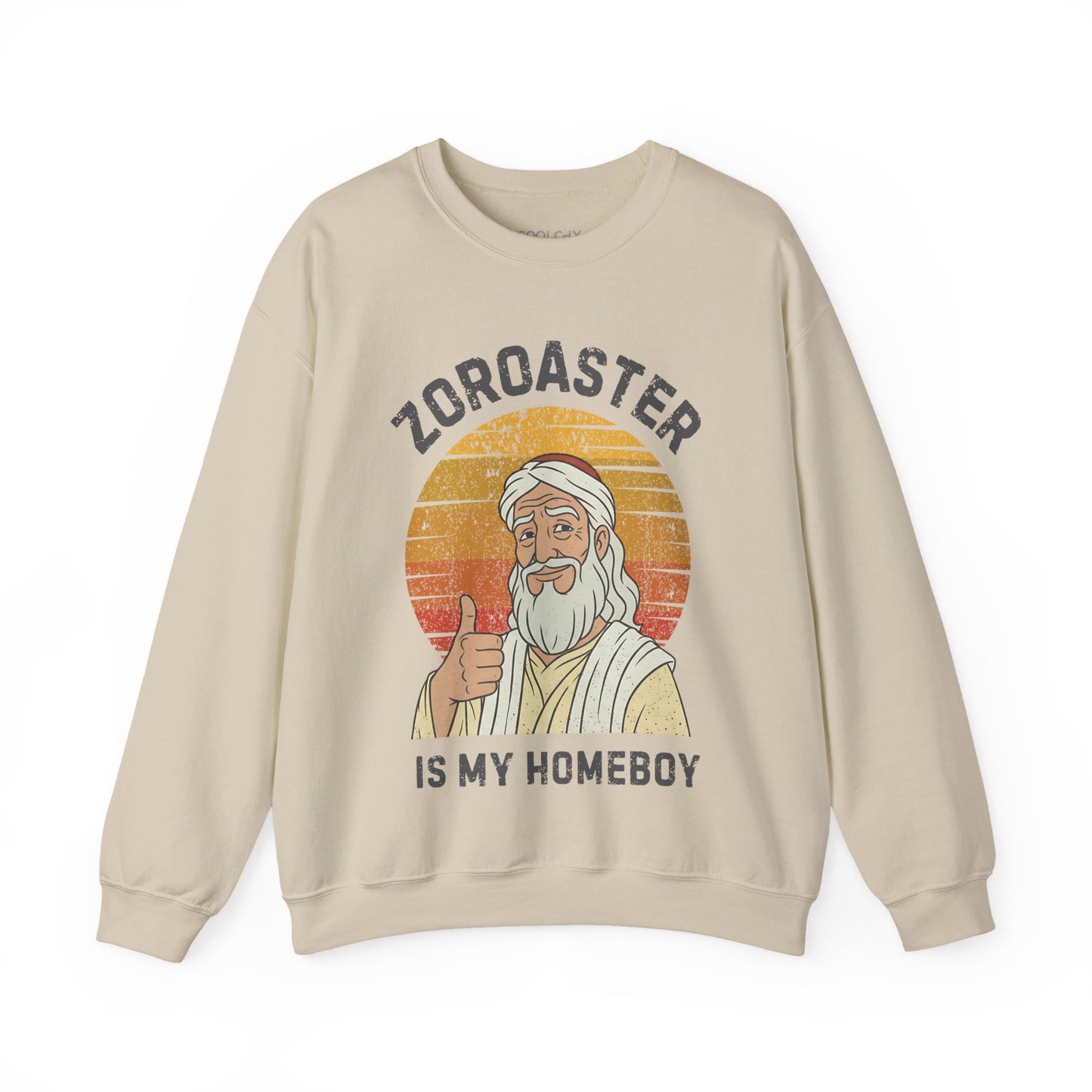Zoroaster is my homeboy Sweatshirt