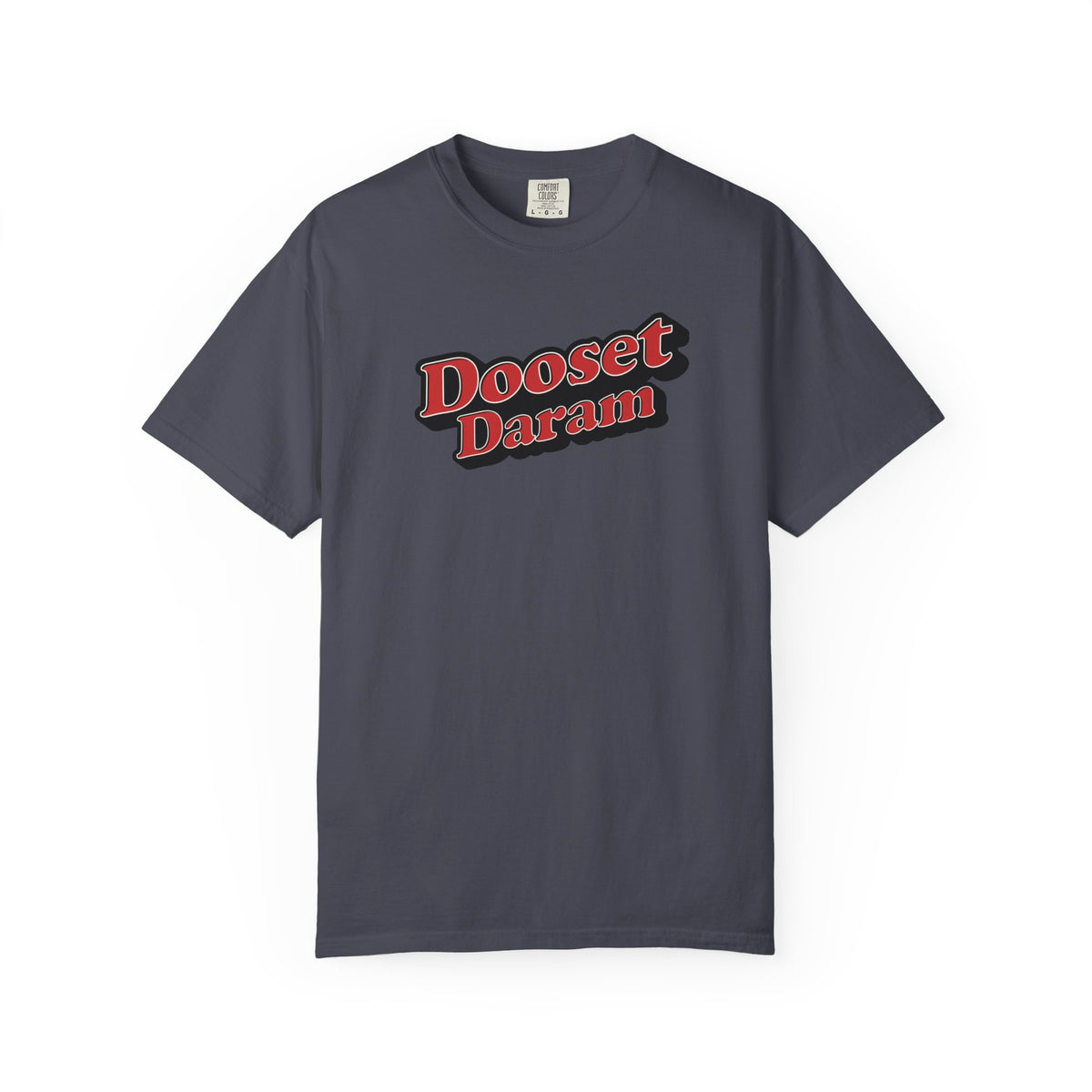 Dooset Daram Premium Tee
