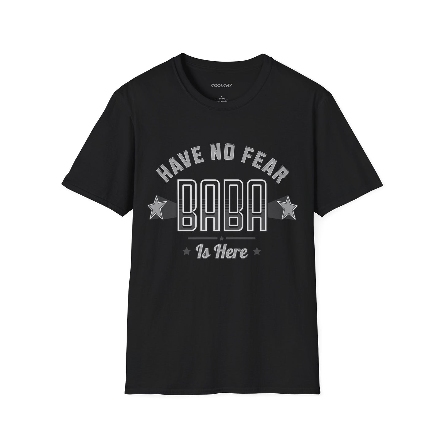 Have no fear, Baba is here Unisex T-Shirt