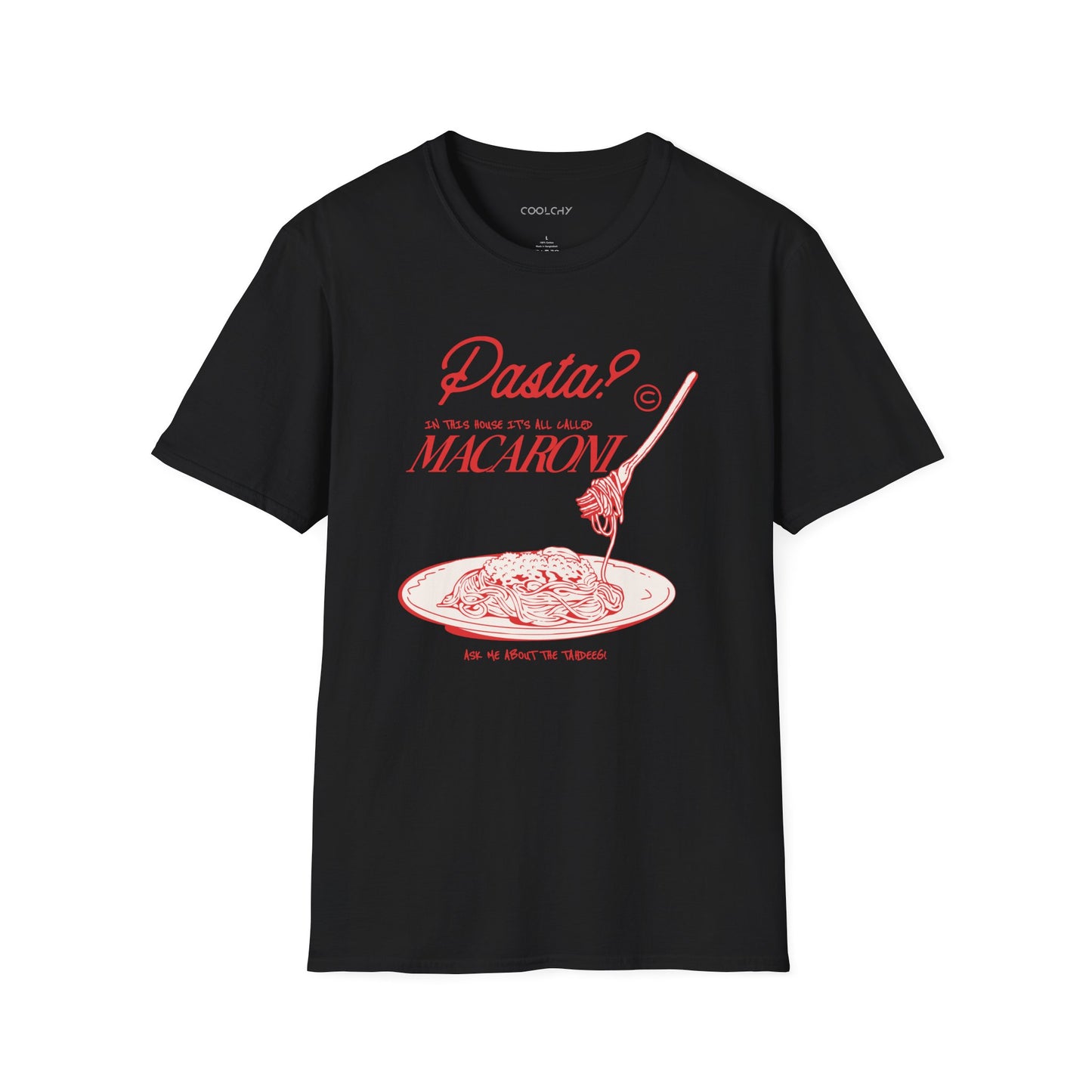 It's All Macaroni Unisex T-Shirt