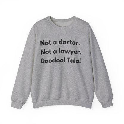 Professionally Doodool Tala Sweatshirt