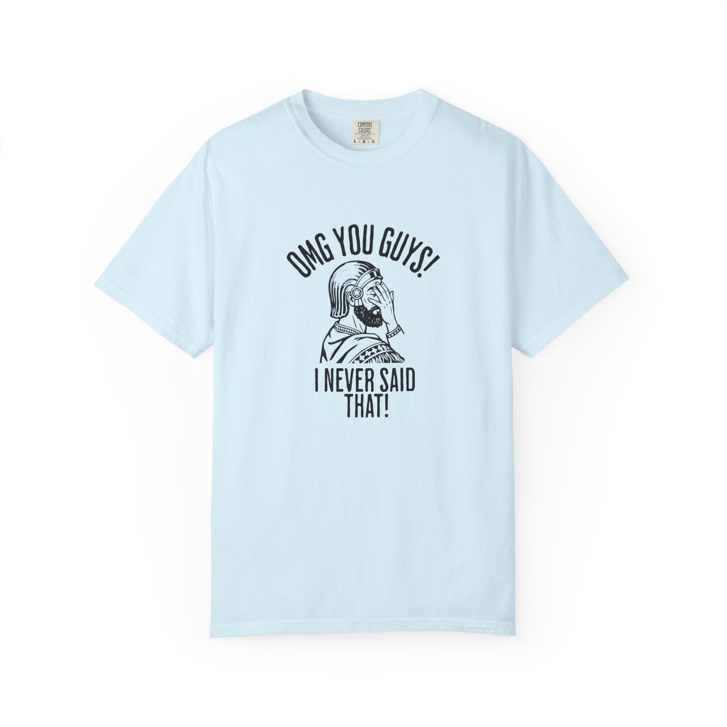 I Never Said That - Cyrus the Great Premium Tee