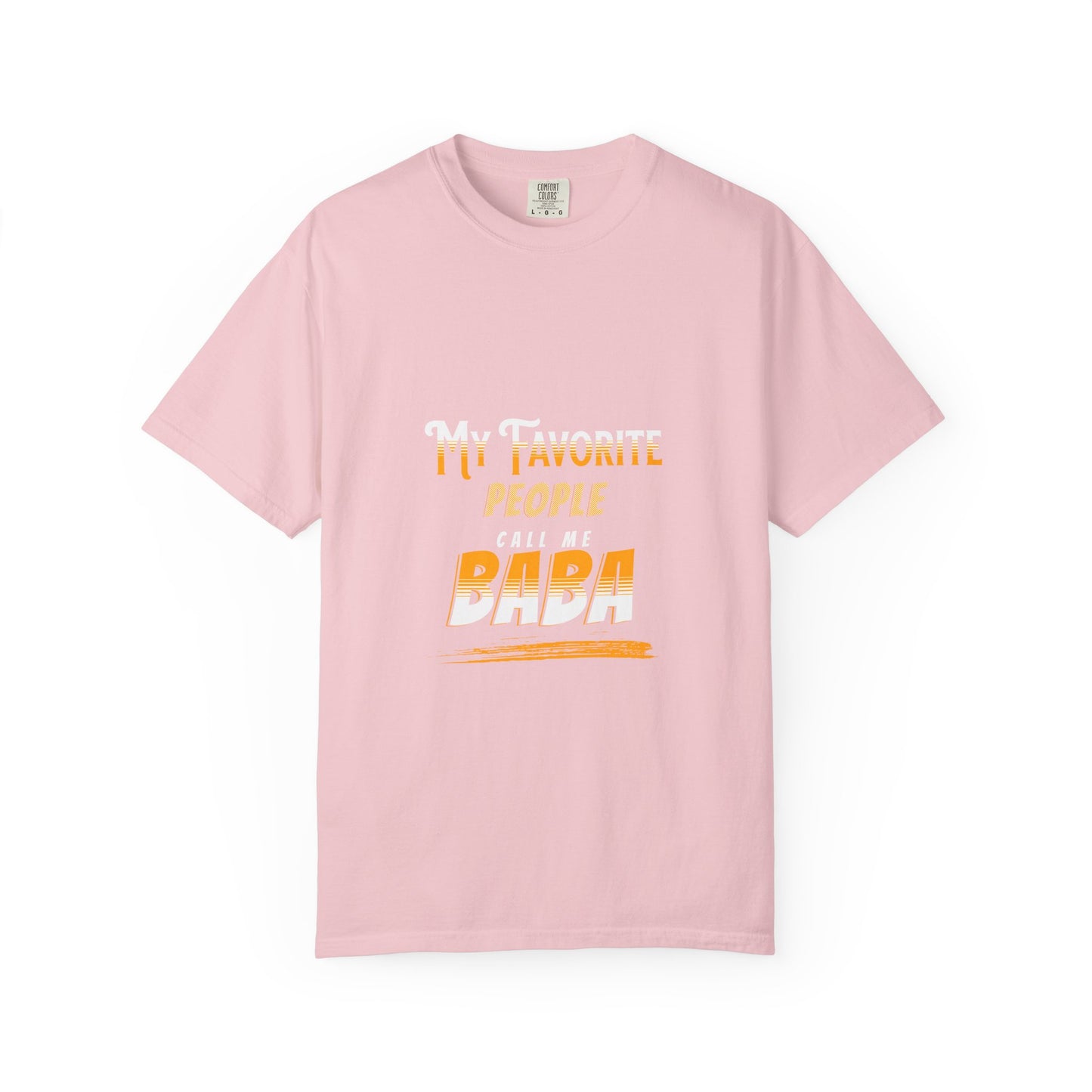 My favorite people call me Baba Premium Tee