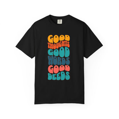 Good thoughts, good words, good deeds - hippie Premium Tee