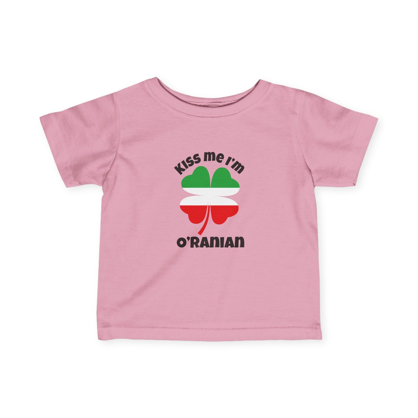 Kiss Me I'm O'Ranian Infant Tee