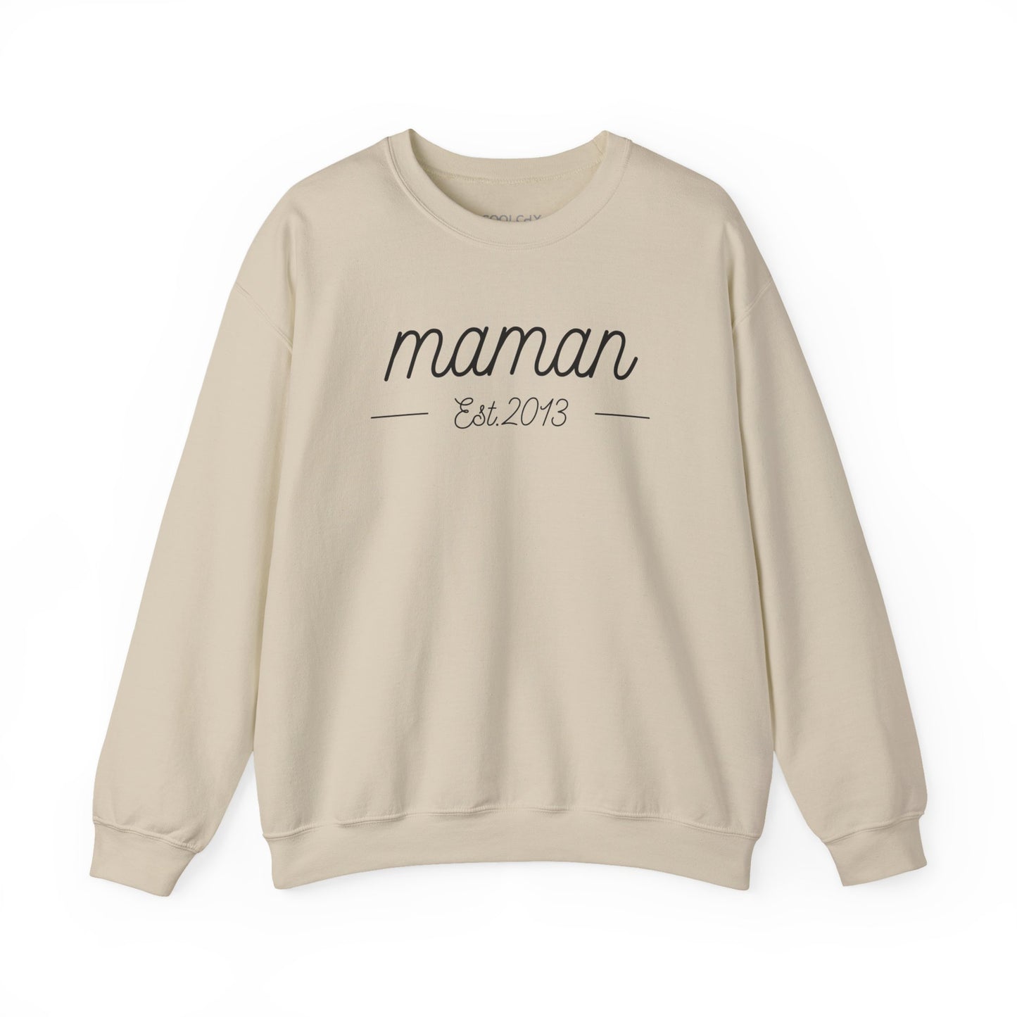 Maman, Est 2013 Sweatshirt