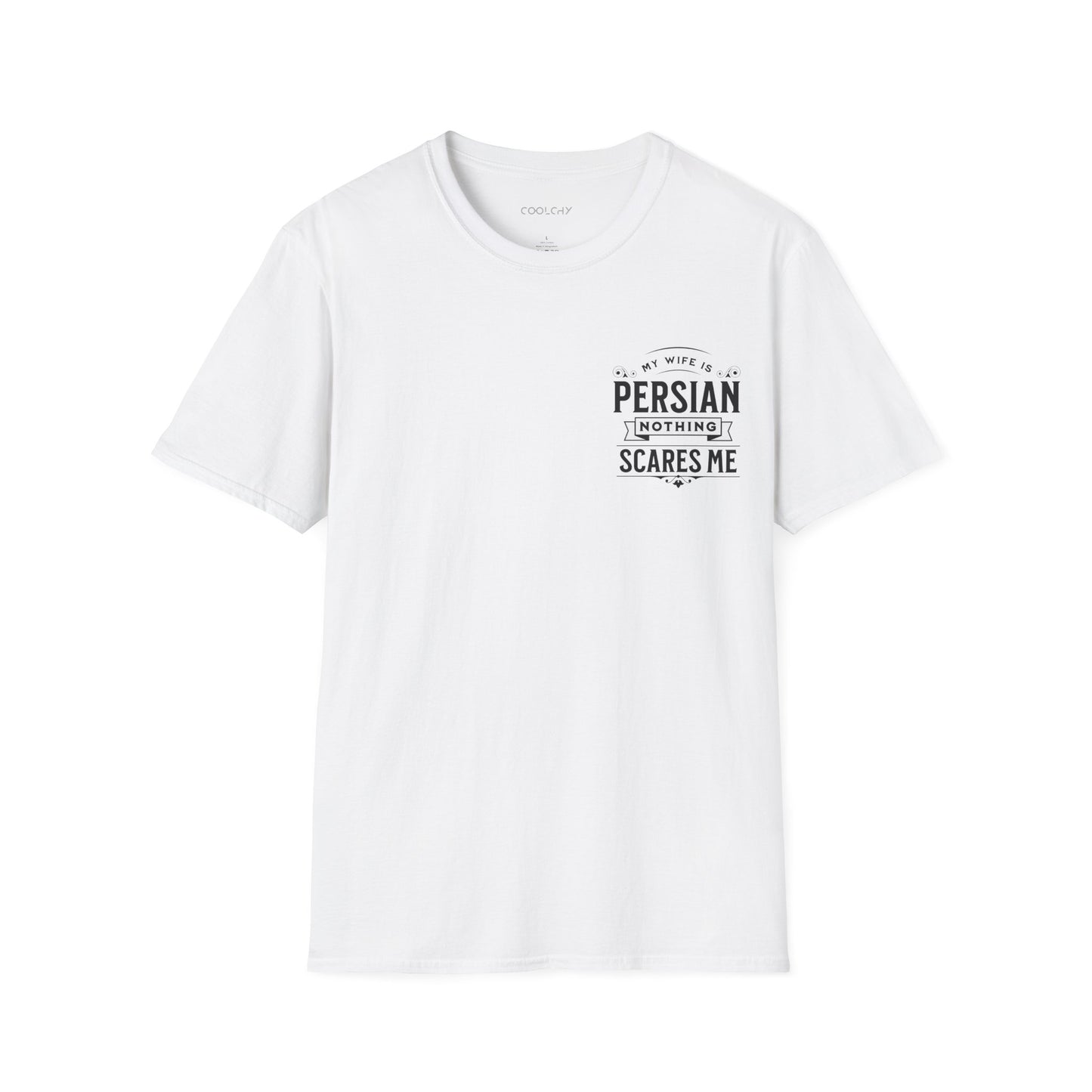 My Wife is Persian - Chest Print Unisex T-Shirt