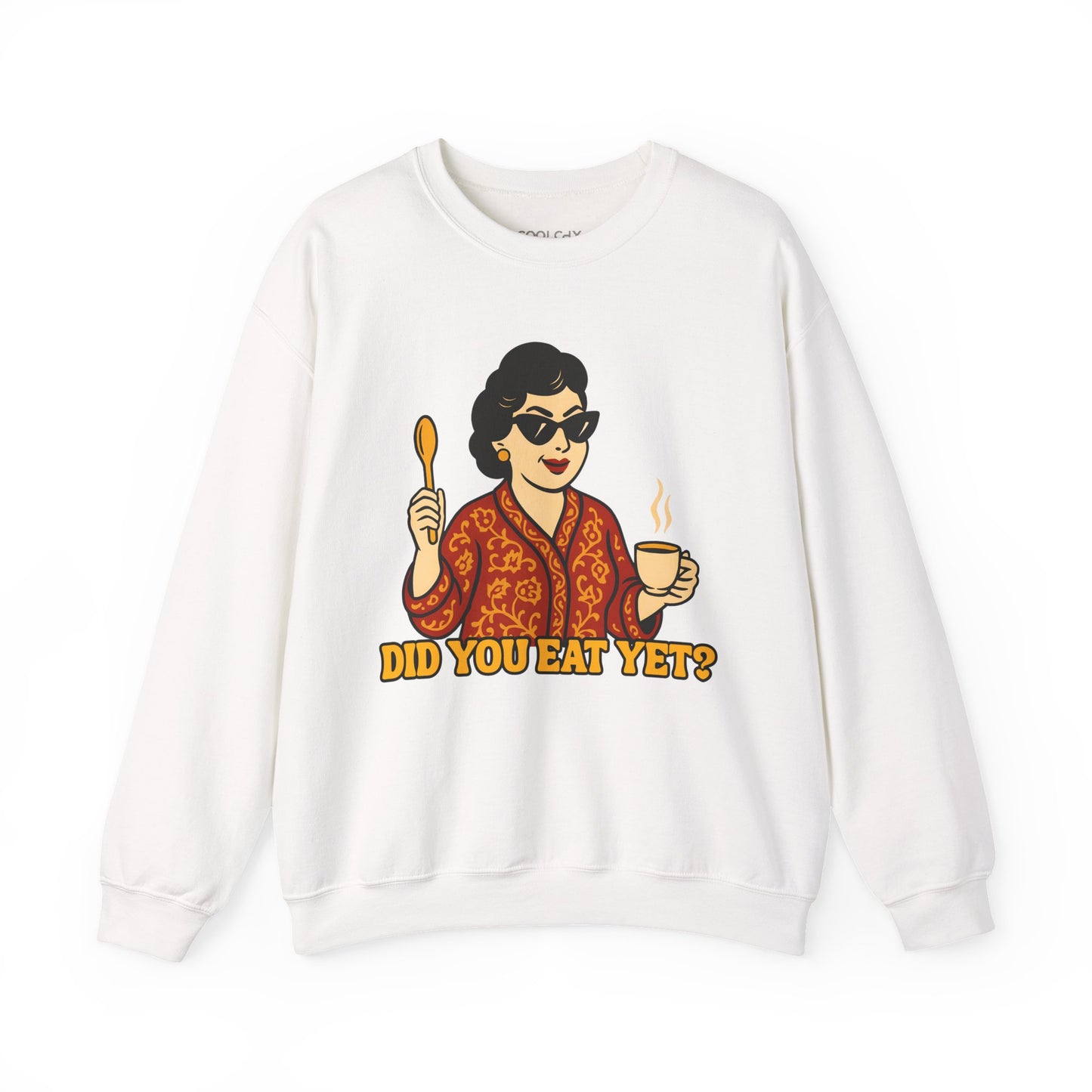 Did you eat yet? 1 Sweatshirt