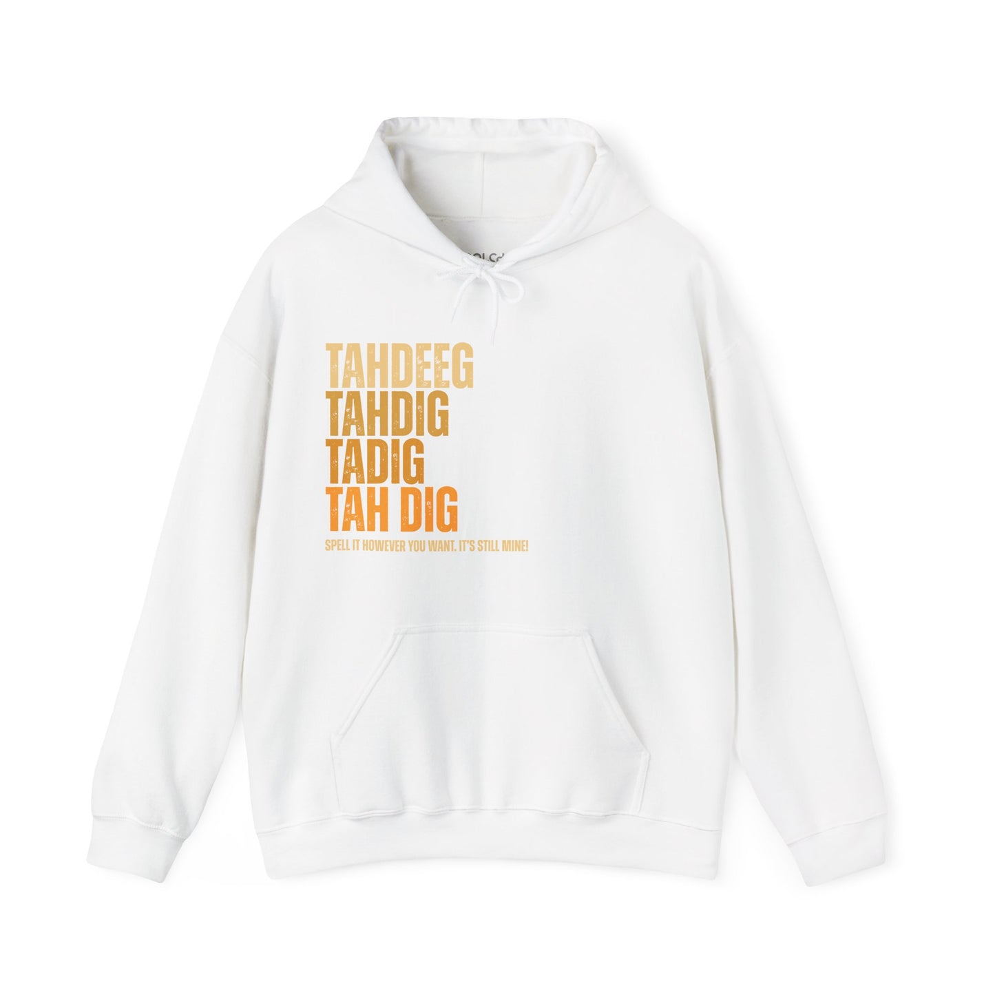Spelling Tahdeeg Hoodie