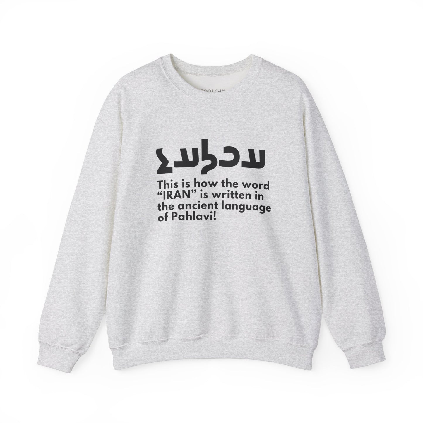 Write Iran Ancient Way Sweatshirt