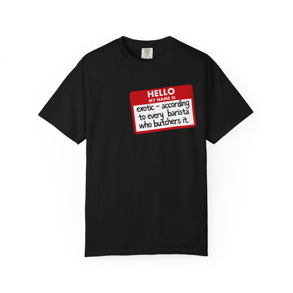 My Name Is Exotic Premium Tee