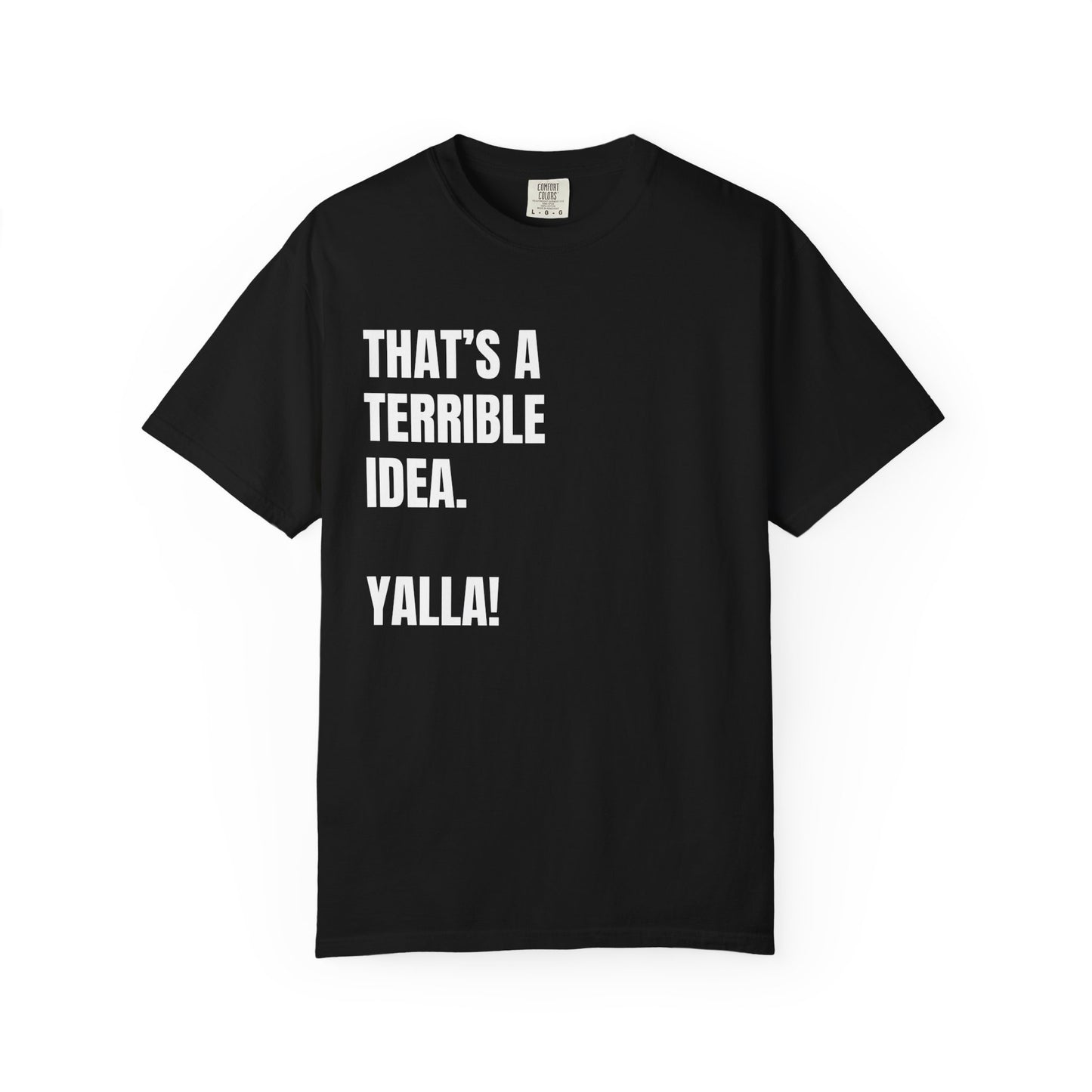 Yalla! Premium Tee