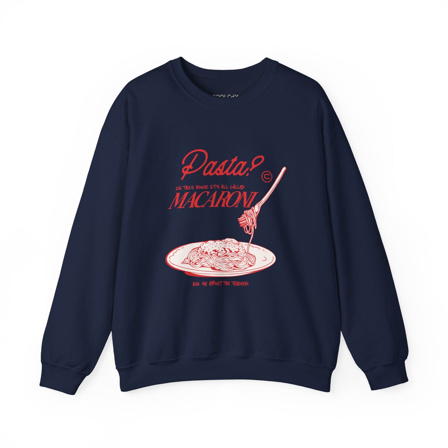 It's All Macaroni Sweatshirt