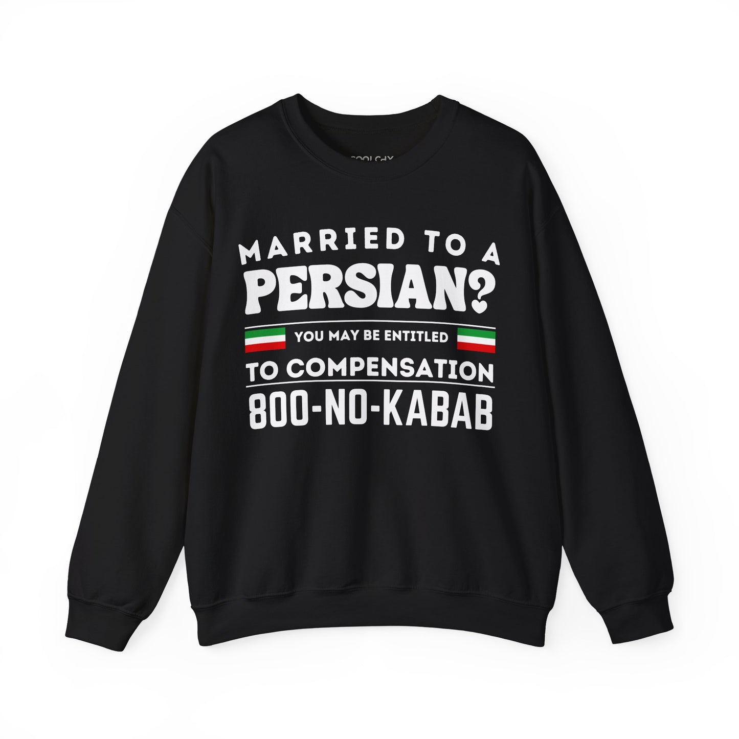 Married to a Persian? 2 Sweatshirt