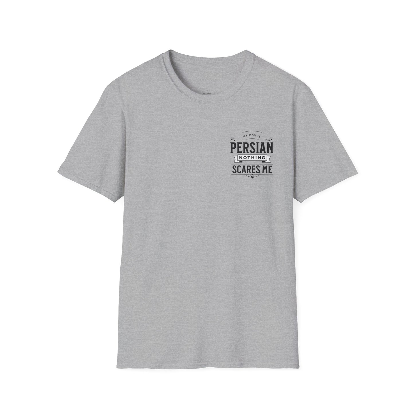 My Mom is Persian - Chest Print Unisex T-Shirt