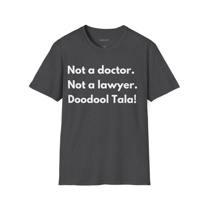 Professionally Doodool Tala Unisex T-Shirt