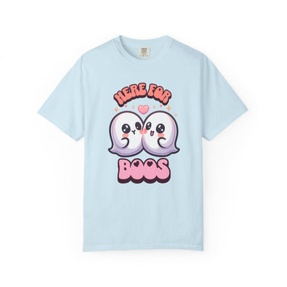 Here for Boos Premium Tee