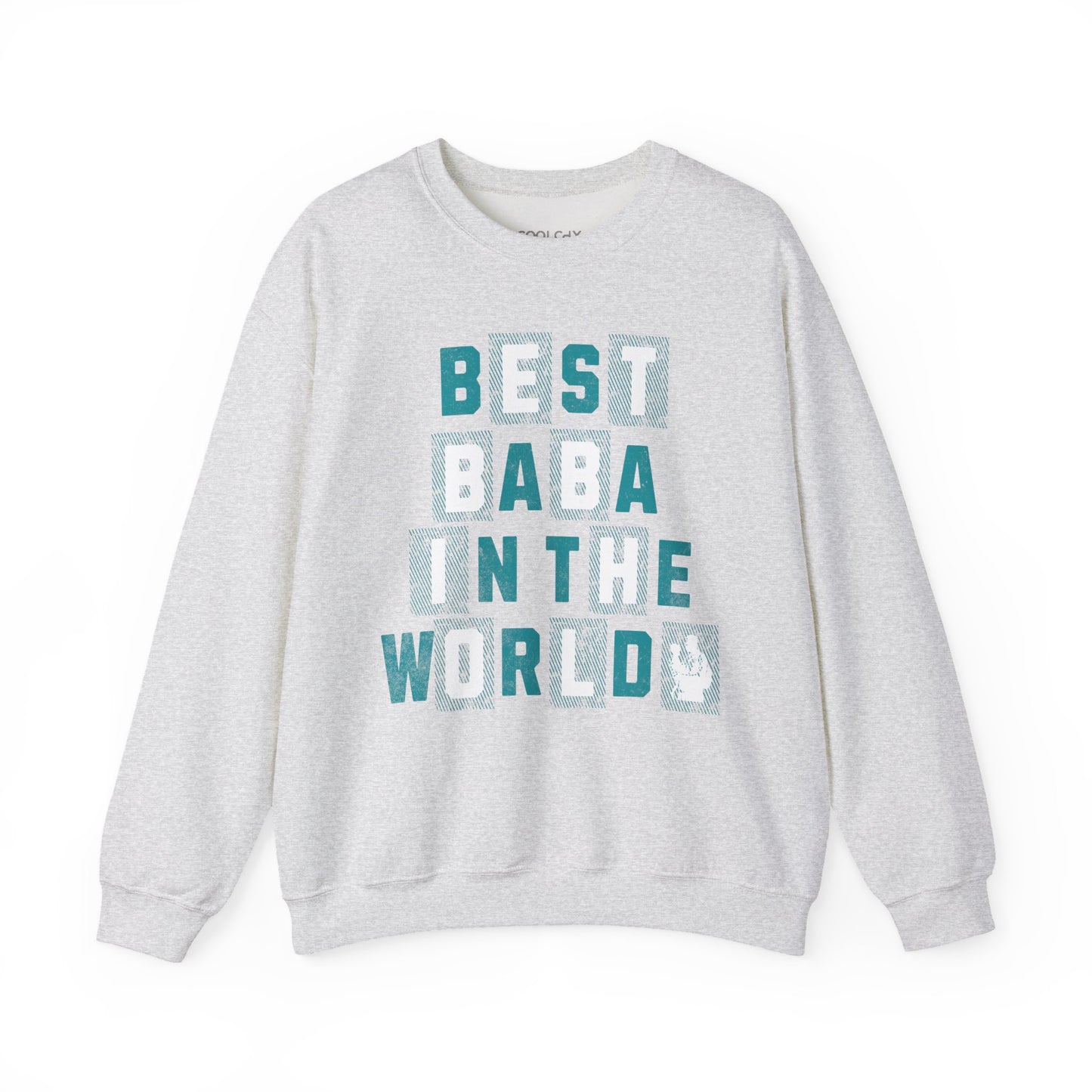 Best Baba in the World Sweatshirt