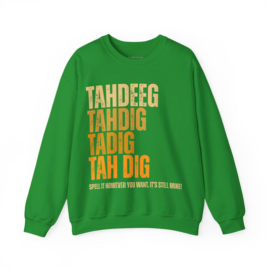 Spelling Tahdeeg Sweatshirt