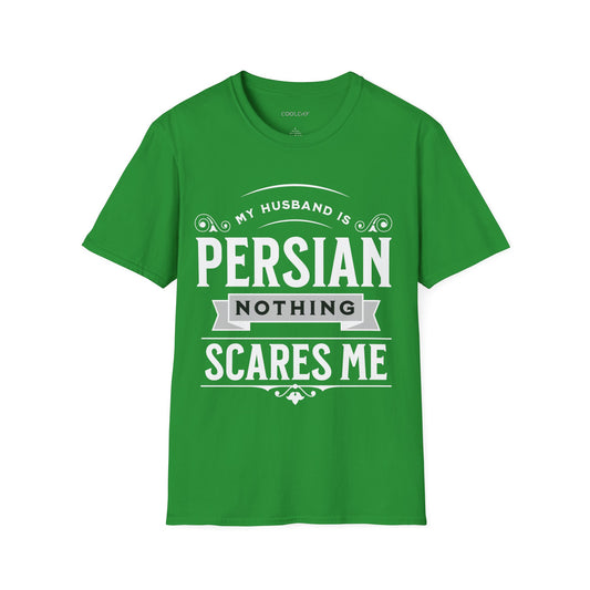 My Husband is Persian Unisex T-Shirt