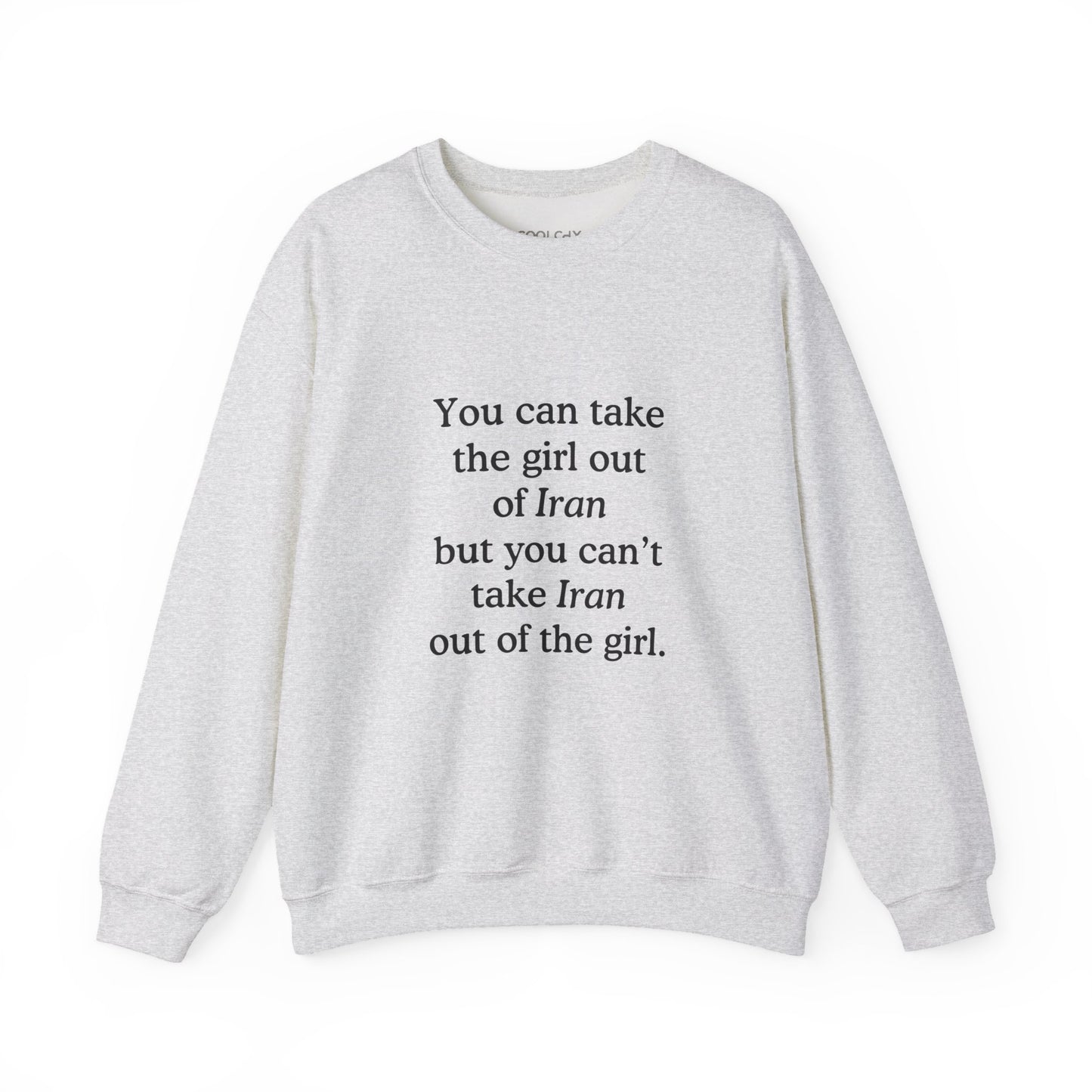 Girl out of Iran Sweatshirt