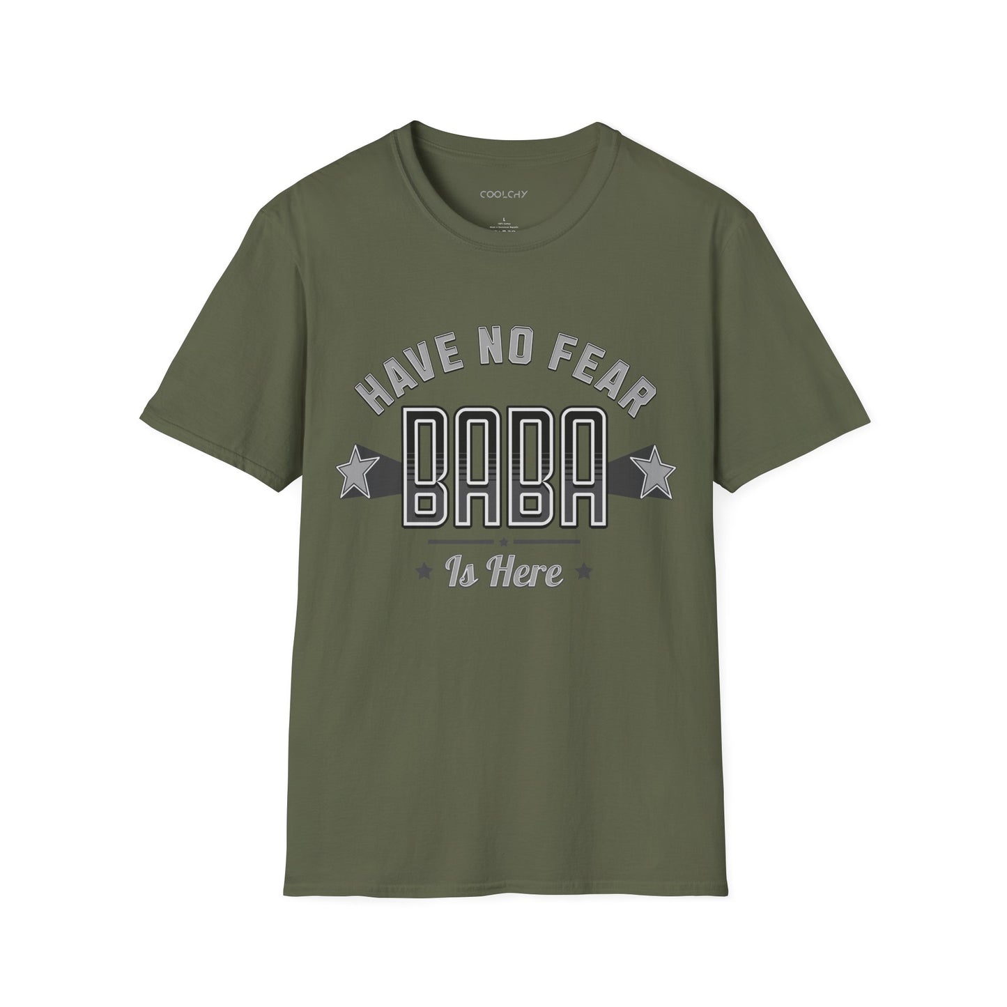 Have no fear, Baba is here Unisex T-Shirt